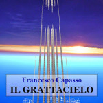 Il Grattacielo di Francesco Capasso
