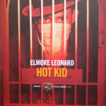 Hot Kid di Elmore Leonard